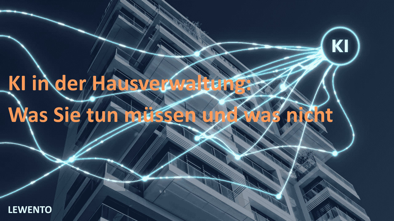 Bild für KI in der Hausverwaltung: Was Sie tun müssen und was nicht