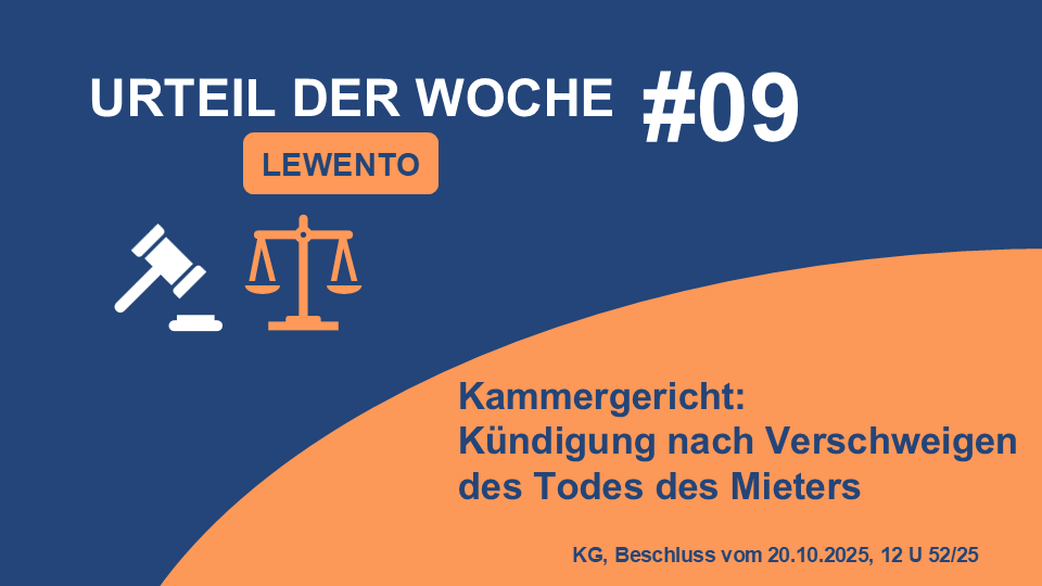 Bild für Urteil der Woche: Kammergericht: Kündigung nach Verschweigen des Todes des Mieters