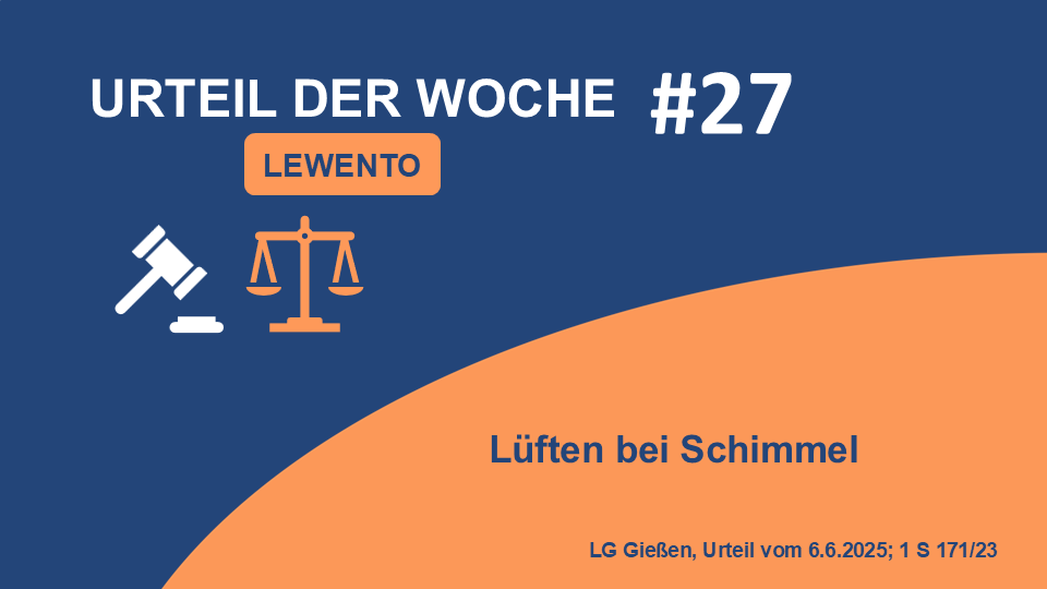 Bild für Urteil der Woche: LG Gießen: Lüften bei Schimmel