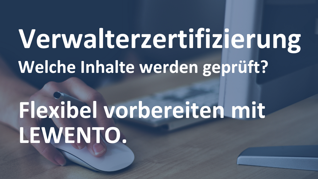 Bild für Verwalterzertifizierung – Welche Inhalte werden geprüft? 