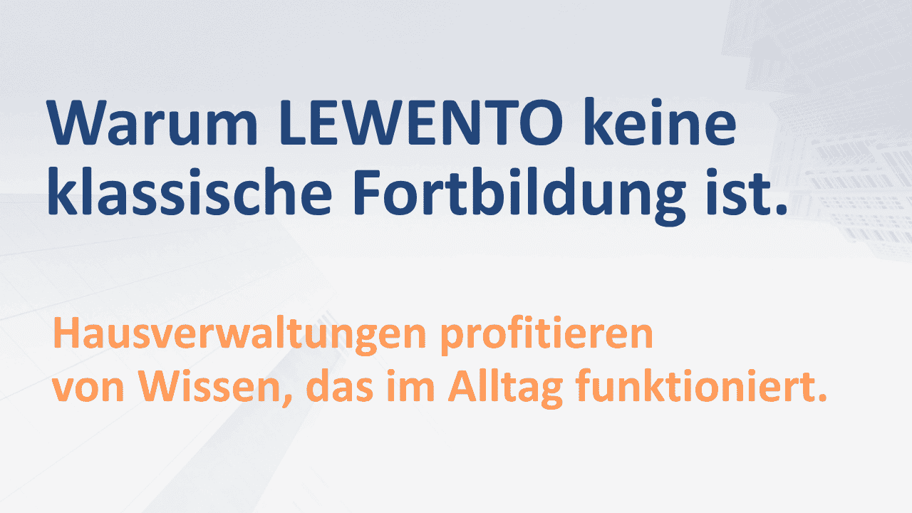 Bild für Was ist LEWENTO? Die Wissensplattform für Hausverwaltungen